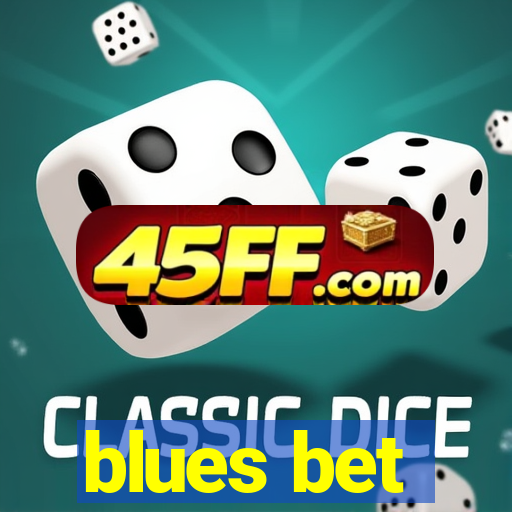 blues bet